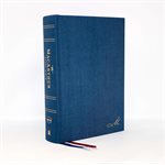The NKJV, MacArthur Study Bible, 2nd Edition, Cloth over Board, Blue, Comfort Print: Unleashing God's Truth One Verse at a Time Hardcover 