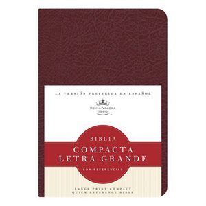 RVR 1960 Biblia Compacta Letra Grande con Referencias, borgoña imitación piel (Spanish Edition)