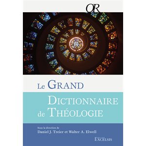 Le Grand Dictionnaire de Théologie
