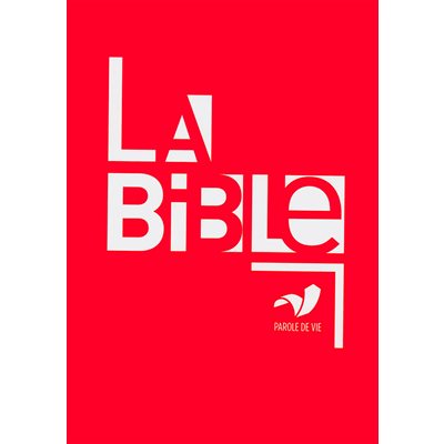 La Bible, version Parole de Vie (avec les livres deutérocanoniques Couverture souple rouge)