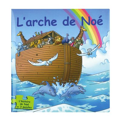 L’Arche de Noé - L’histoire de Noé en 3 puzzles