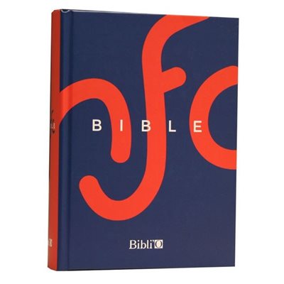 La Bible Nouvelle Français Courant (NFC) - Couverture Rigide, Avec les Livres Deutérocanonique (Ed. Catholique)