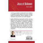 Jésus et Mahomet - Profondes différences et surprenantes ressemblances 